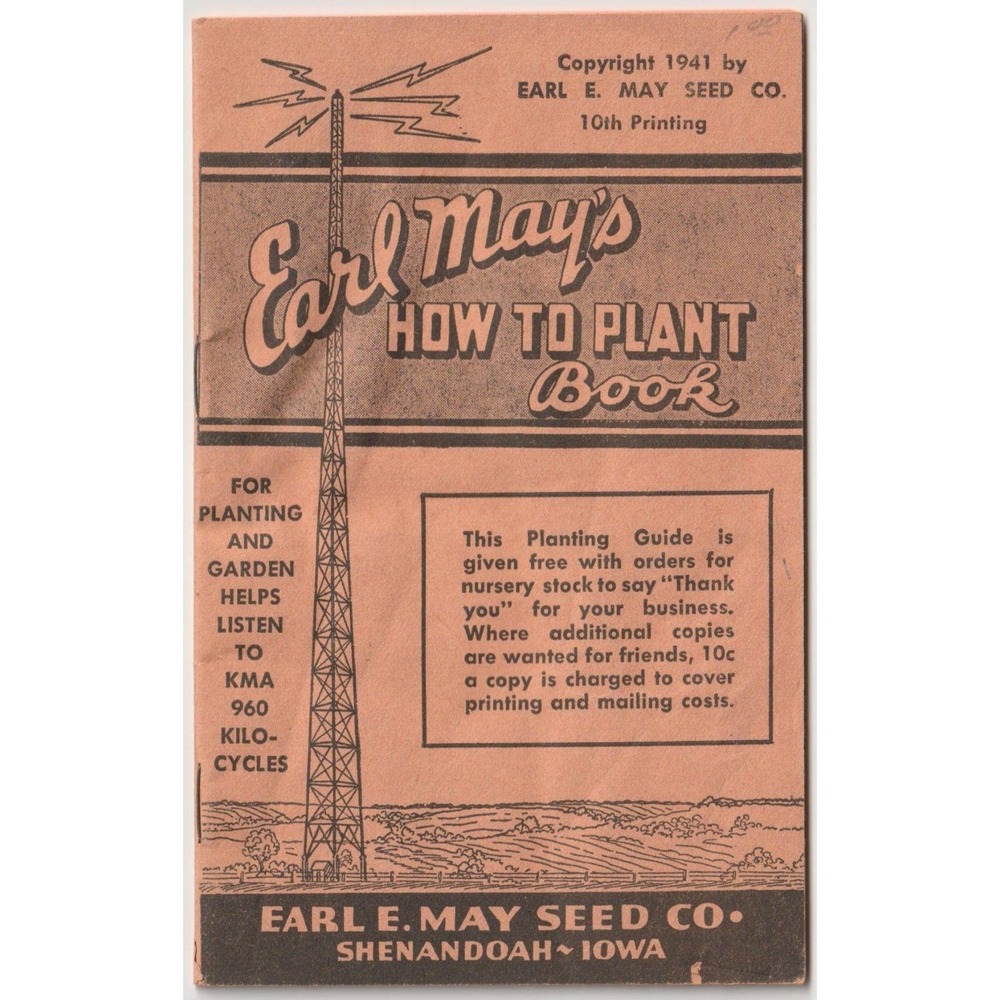 1941 Earl May How to Plant Book Vintage Gardening Guide Shenandoah Iowa KMA 960